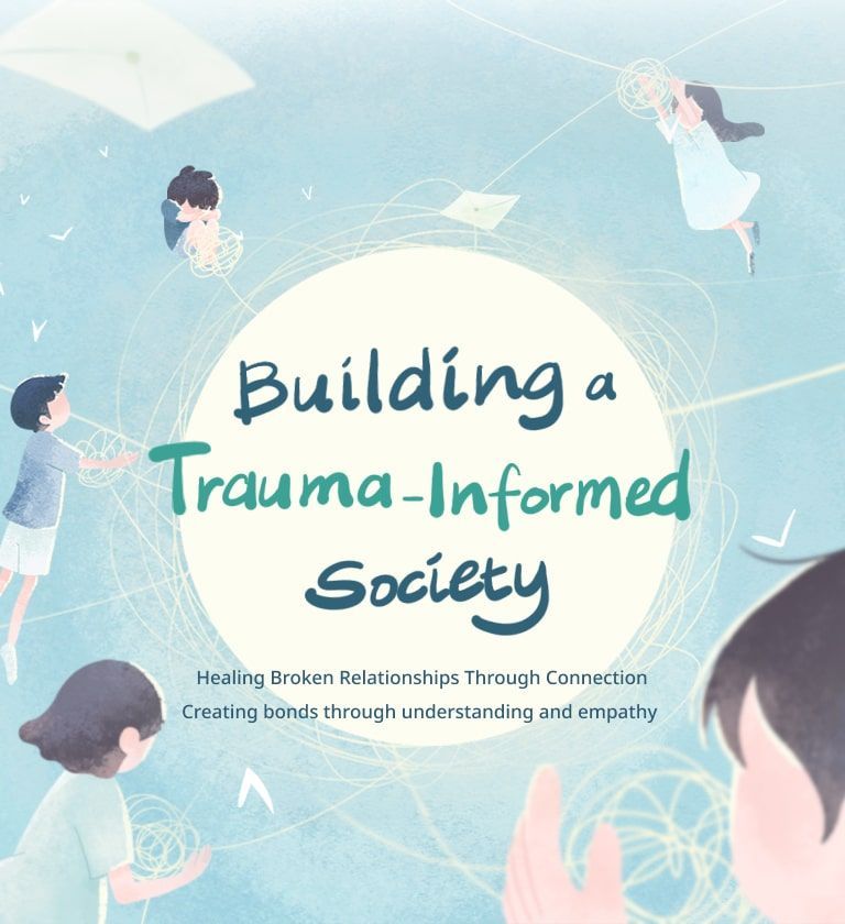 Building a Trauma-Informed Society